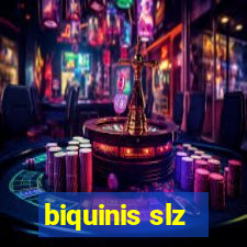 biquinis slz